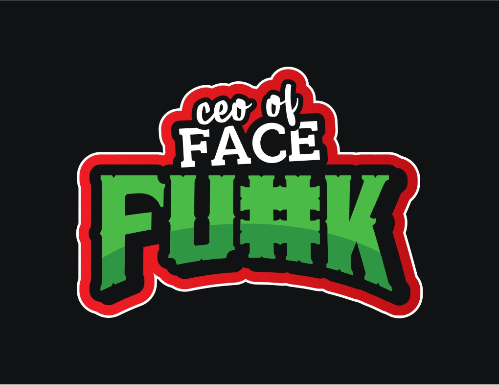 CEO of Face F##K T-Shirt